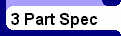 See the standard CSI three part specification for Steeltec wall panels.